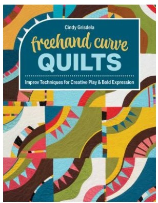 FREEHAND CURVE QUILTS BOOK BY CINDYT GRISDELA