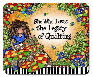 SHE WHO LOVES THE LEGACY MOUSEPAD