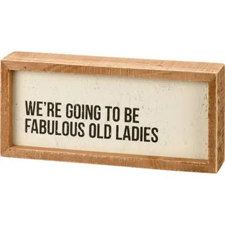 FAB OLD LADIES SIGN