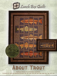 About Trout - By Lunch Box Quilts