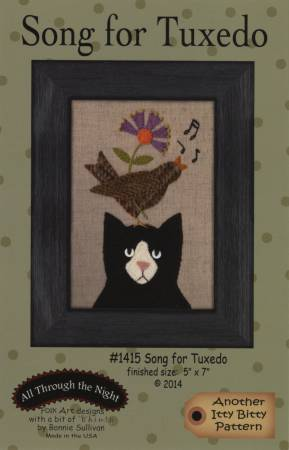 SONG FOR TUXEDO (PATTERN ONLY) -ALL THROUGH THE NIGHT