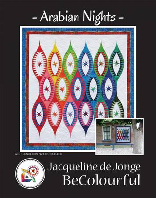 ARABIAN NIGHTS  - BE COLOURFUL, JACQUELINE DE JONGE