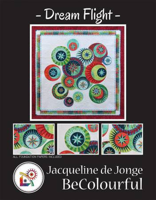 DREAM FLIGHT - BE COLOURFUL, JACQUELINE DE JONGE