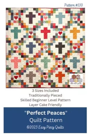 PERFECT PEACES - EASY PIECY QUILTS