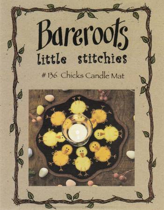 CHICKS CANDLE MAT - BAREROOTS