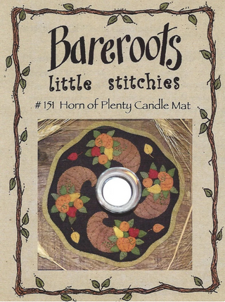 HORN OF PLENTY CANDLEMAT #151 BAREROOTS