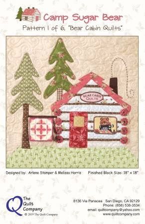 CAMP SUGAR BEAR 1 OF 6 BEAR CABIN QUILTS PATTERN