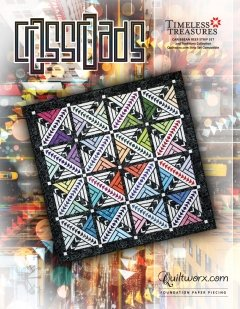CROSSROADS TIMELESS TREASURES QUILTWORX FOUNDATION PAPER PIECING