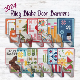 2024 Riley Blake Door Banners Block of the Month