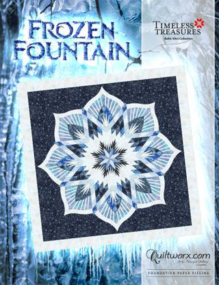 FROZEN FOUNTAIN - QUILTWORX.COM
