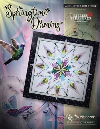 SPRINGTIME DREAMS - QUILTWORX