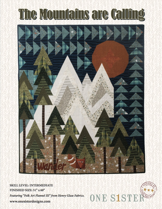 THE MOUNTAINS ARE CALLING - ONE SISTER