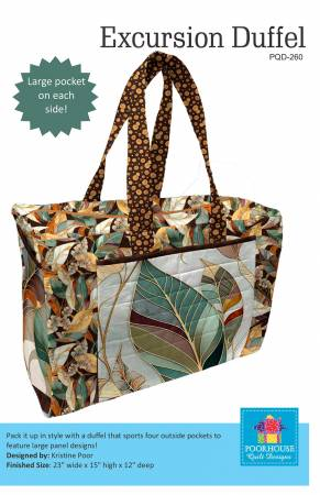 EXCURSION DUFFEL PATTERN POOR HOUSE QUILT DESIGNS