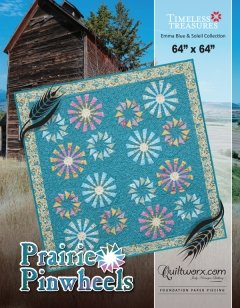 PRAIRIE PINWHEELS - QUILTWORX.COM