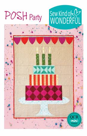 POSH PARTY SEW KIND OF WONDERFUL QCR MINI