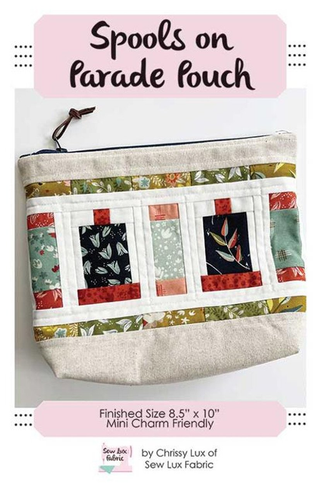 Spools on Parade Pouch KIT