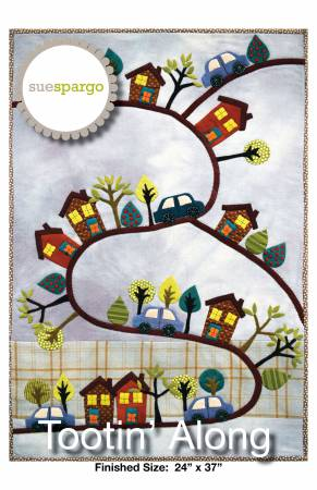 TOOTIN' ALONG - SUE SPARGO
