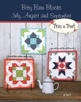 BITTY BARN BLOCK - JUL - AUG - SEPT - THIS & THAT (M)